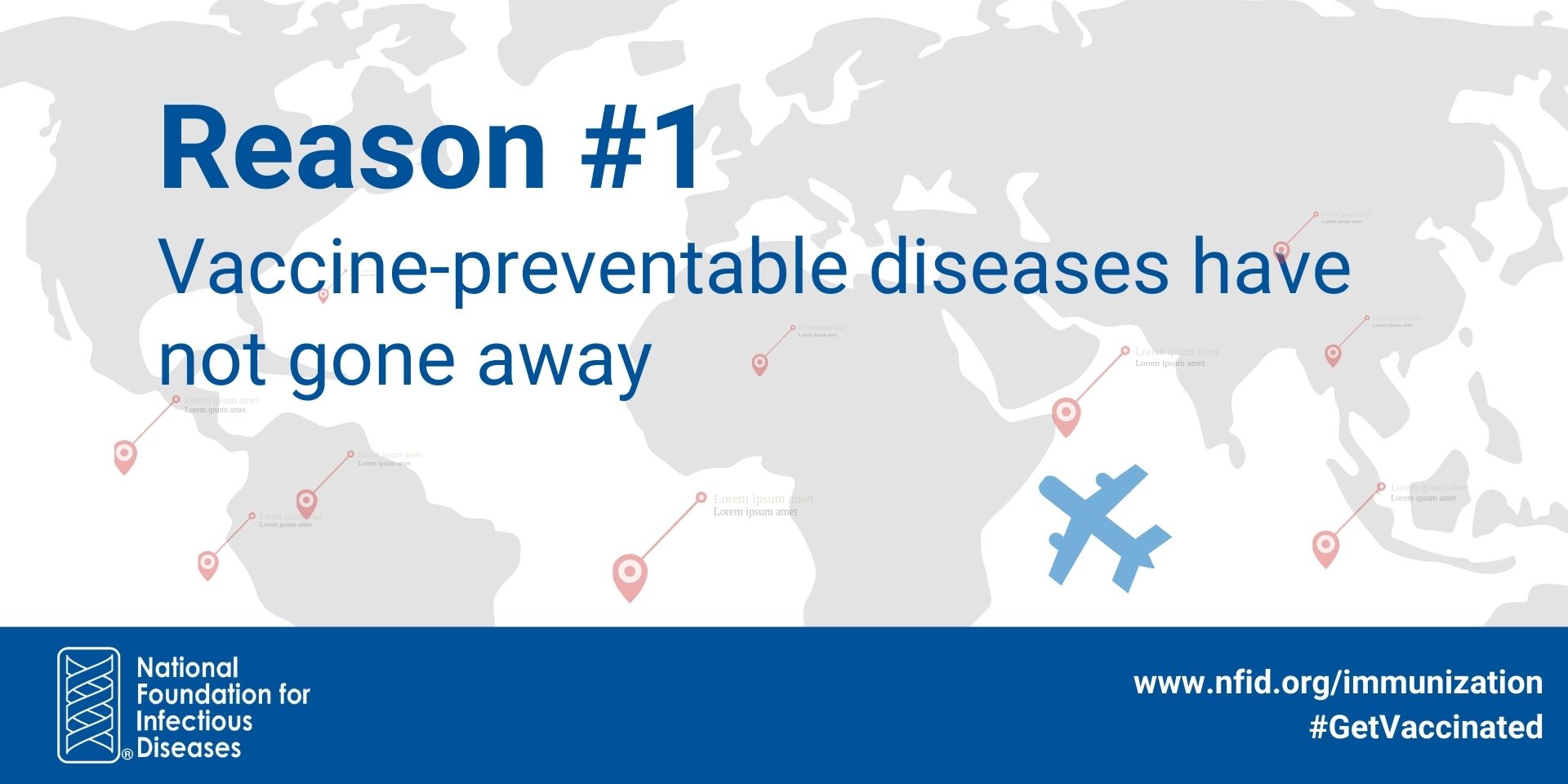 Reason 1: Vaccine-preventable diseases have not gone away